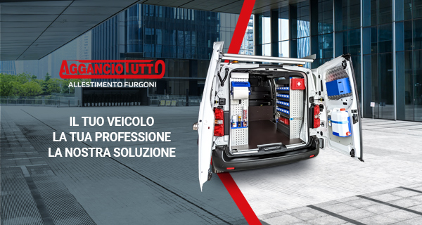 Agganciotutto Allestimento furgoni - Il tuo veicolo, la tua professione, la nostra soluzione